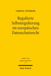 Cover von 'Regulierte Selbstregulierung im europäischen Datenschutzrecht'