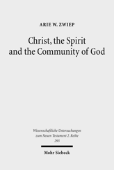 Cover of 'Christ, the Spirit and the Community of God'
