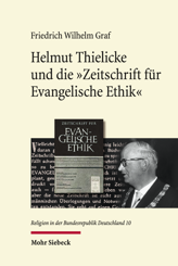 Cover of 'Helmut Thielicke und die 'Zeitschrift für Evangelische Ethik''