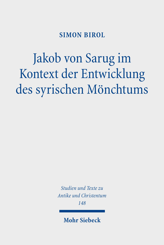Cover von 'Jakob von Sarug im Kontext der Entwicklung des syrischen Mönchtums'