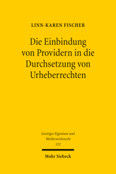 Cover von 'Die Einbindung von Providern in die Durchsetzung von Urheberrechten'
