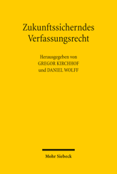 Cover von 'Zukunftssicherndes Verfassungsrecht'