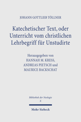 Cover von 'Katechetischer Text, oder Unterricht vom christlichen Lehrbegrif für Unstudirte'