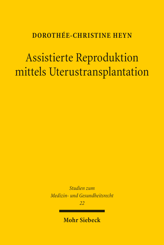 Cover von 'Assistierte Reproduktion mittels Uterustransplantation'