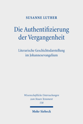 Cover of 'Die Authentifizierung der Vergangenheit'