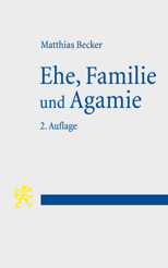 Cover of 'Ehe, Familie und Agamie'