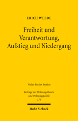 Cover of 'Freiheit und Verantwortung, Aufstieg und Niedergang'