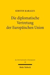 Cover of 'Die diplomatische Vertretung der Europäischen Union'