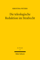 Cover of 'Die teleologische Reduktion im Strafrecht'