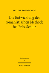 Cover von 'Die Entwicklung der romanistischen Methode bei Fritz Schulz'