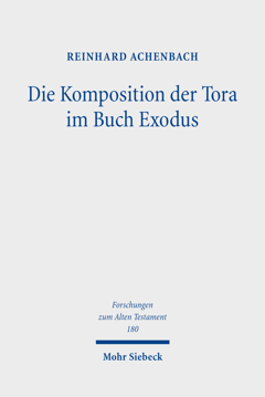 Die Komposition der Tora im Buch Exodus