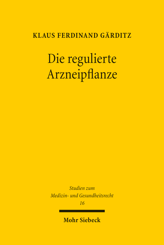 Cover von 'Die regulierte Arzneipflanze'