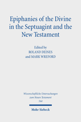 Cover von 'Epiphanies of the Divine in the Septuagint and the New Testament'