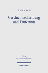 Cover of 'Geschichtsschreibung und Täufertum'