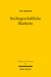 Cover of 'Rechtsgeschäftliche Blankette'