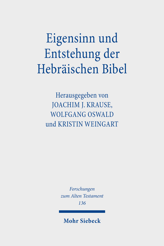 Cover von 'Eigensinn und Entstehung der Hebräischen Bibel'