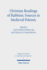 Cover von 'Christian Readings of Rabbinic Sources in Medieval Polemic'