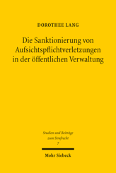 Cover von 'Die Sanktionierung von Aufsichtspflichtverletzungen in der öffentlichen Verwaltung'