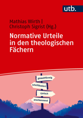 Cover of 'Normative Urteile in den theologischen Fächern'