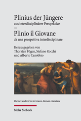 Cover von 'Plinius der Jüngere aus interdisziplinärer Perspektive - Plinio il Giovane da una prospettiva interdisciplinare'