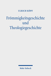 Cover of 'Frömmigkeitsgeschichte und Theologiegeschichte'