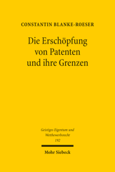 Cover of 'Die Erschöpfung von Patenten und ihre Grenzen'