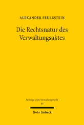 Cover of 'Die Rechtsnatur des Verwaltungsaktes'