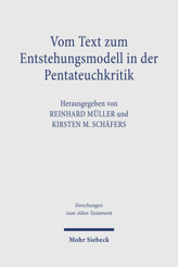 Cover von 'Vom Text zum Entstehungsmodell in der Pentateuchkritik' Cover von 'Vom Text zum Entstehungsmodell in der Pentateuchkritik'