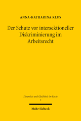 Cover of 'Der Schutz vor intersektioneller Diskriminierung im Arbeitsrecht'