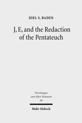 Cover von 'J, E, and the Redaction of the Pentateuch'