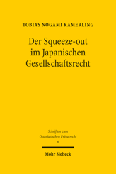Cover of 'Der Squeeze-out im Japanischen Gesellschaftsrecht'