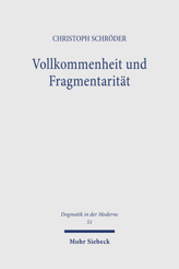 Cover von 'Vollkommenheit und Fragmentarität'