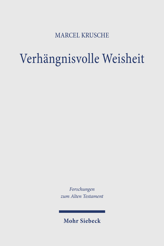 Cover of 'Verhängnisvolle Weisheit'