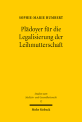 Cover von 'Plädoyer für die Legalisierung der Leihmutterschaft'