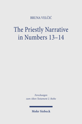 Cover von 'The Priestly Narrative in Numbers 13-14'