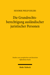 Cover von 'Die Grundrechtsberechtigung ausländischer juristischer Personen'