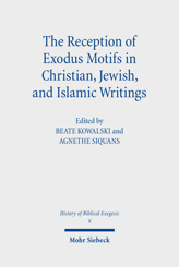 Cover of 'The Reception of Exodus Motifs in Christian, Jewish, and Islamic Writings'