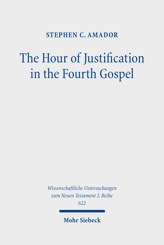 Cover of 'The Hour of Justification in the Fourth Gospel'