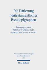 Cover of 'Die Datierung neutestamentlicher Pseudepigraphen'
