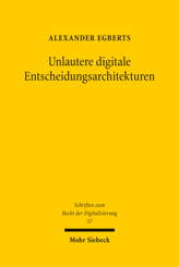 Cover of 'Unlautere digitale Entscheidungsarchitekturen'