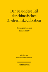 Cover of 'Der Besondere Teil der chinesischen Zivilrechtskodifikation'