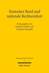 Cover von 'Deutscher Bund und nationale Rechtseinheit'