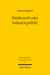Cover of 'Wettbewerb oder Industriepolitik?'