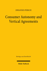 Cover von 'Consumer Autonomy and Vertical Agreements'