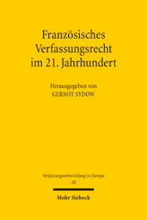 Cover of 'Französisches Verfassungsrecht im 21. Jahrhundert'