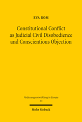 Cover of 'Constitutional Conflict as Judicial Civil Disobedience and Conscientious Objection'