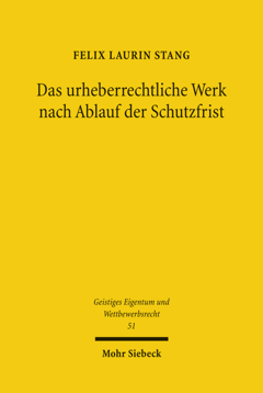 Das Urheberrechtliche Werk Nach Ablauf Der Schutzfrist