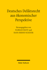 Cover von 'Deutsches Deliktsrecht aus ökonomischer Perspektive'