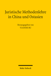 Cover of 'Juristische Methodenlehre in China und Ostasien'
