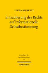 Cover von 'Entzauberung des Rechts auf informationelle Selbstbestimmung'
